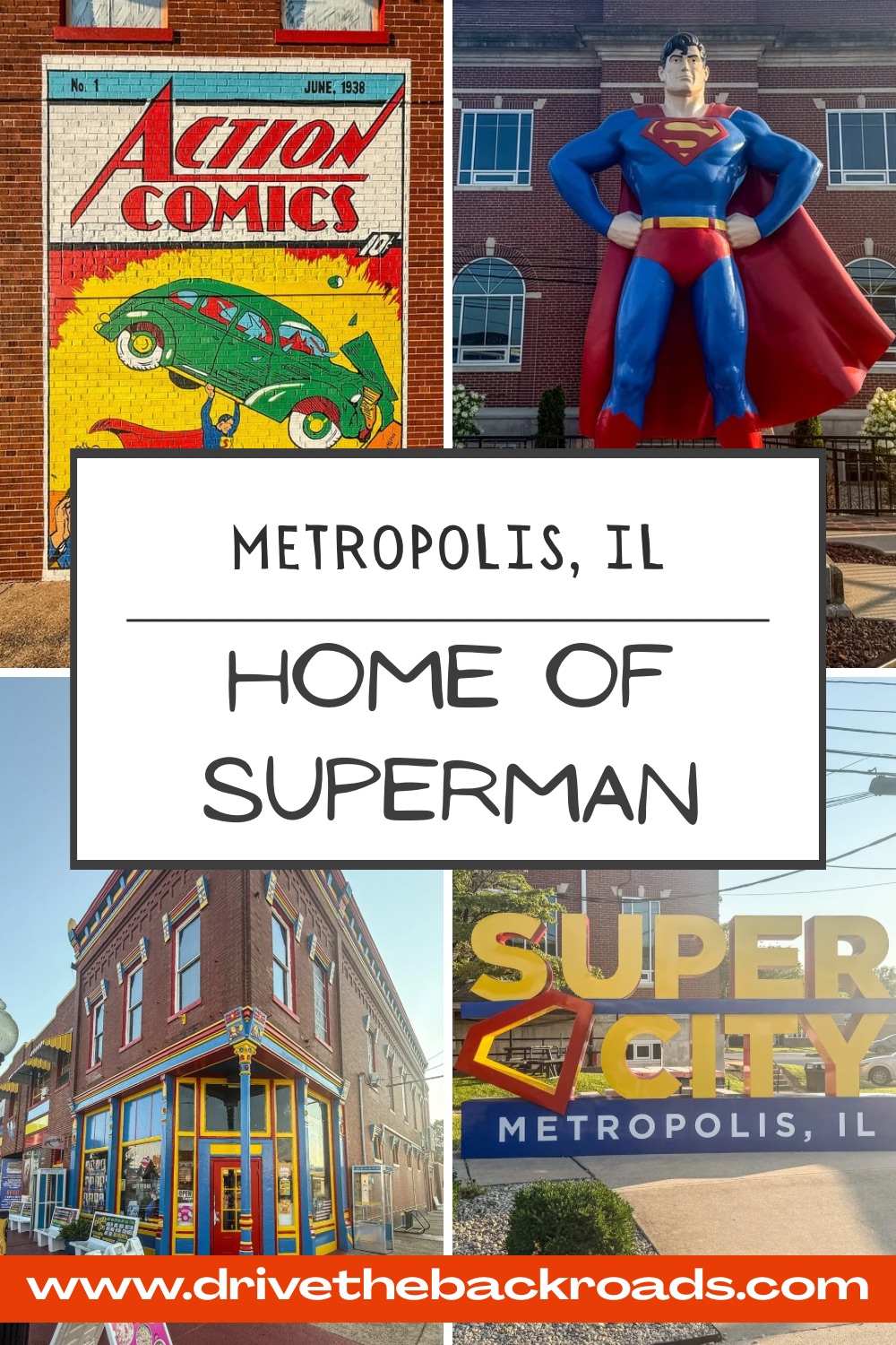 Drive The Backroads | Metropolis Illinois | Home Of Superman